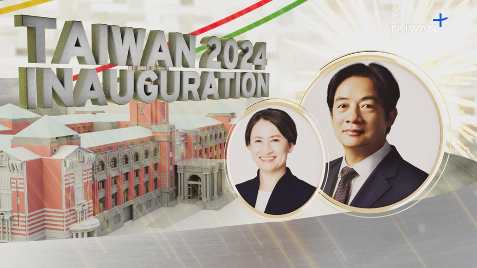 Taiwan Inauguration 2024 TaiwanPlus